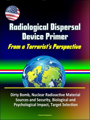 cover image of Radiological Dispersal Device Primer